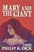 Mary And The Giant