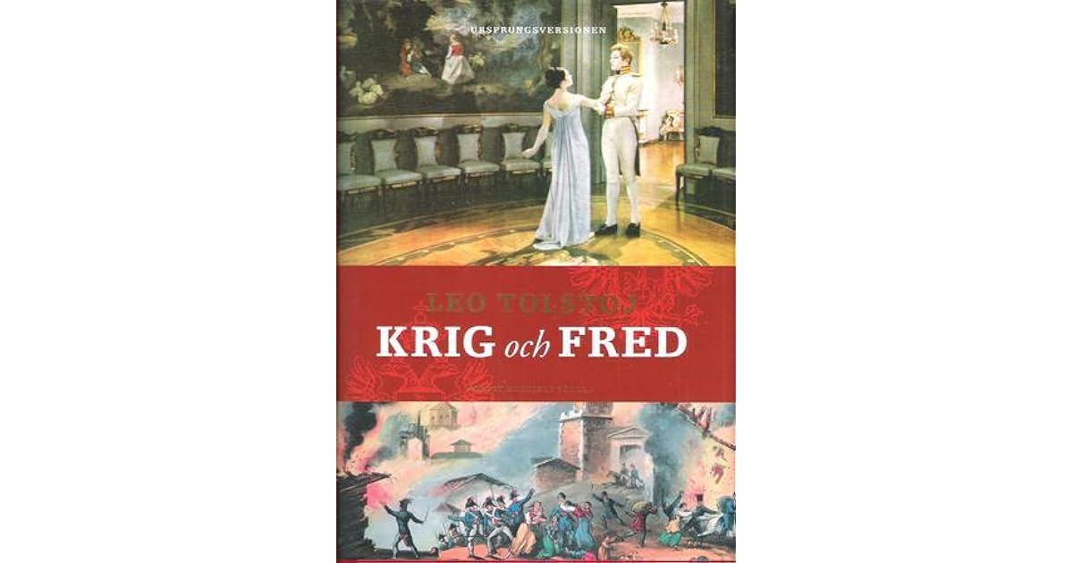 Krig och fred by Leo Tolstoy