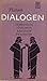 Dialogen: Symposion, Apologie, Kritoon, Phaidoon