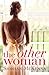 The other woman by Siobhan  McKenna