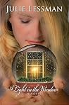 A Light in the Window by Julie Lessman
