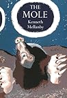 The Mole (A New Naturalist Monograph, #22) The Mole (A New Naturalist Monograph, #22)
