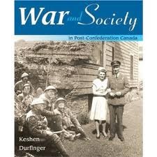 War and Society in Post-Confederation Canada (Paperback)
