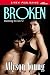 Broken (Running to Love #2)