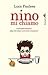 Nino mi chiamo: Fantabiografia del piccolo Antonio Gramsci