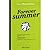 Forever summer