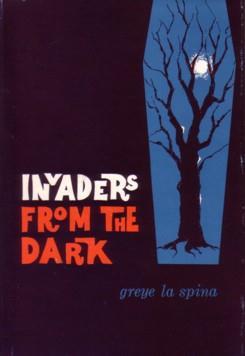 Invaders from the Dark (Hardcover)