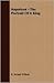Napoleon The Portrait of a King by Robert McNair Wilson