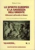 Lo spirito europeo e la saggezza dell'oriente. Riflessioni sull'eredità di Omero