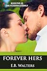 Forever Hers by E.B. Walters