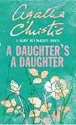 A Daughter&#x27;s a Daughter 