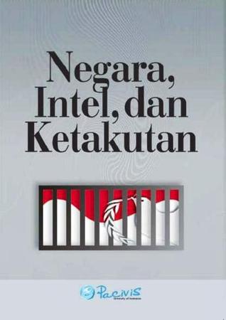 Negara, Intel, dan Ketakutan