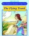 The Flying Trunk by Hans Christian Andersen