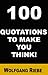 100 Quotations to Make You Think!