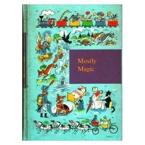 Mostly Magic (Through Golden Windows, #1)