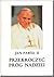Przekroczyć Próg Nadziei by Pope John Paul II