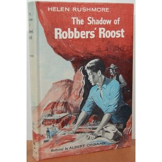 The Shadow of Robbers' Roost (Hardcover)