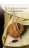 El manuscrito de piedra (Fernando de Rojas, #1) El manuscrito de piedra (Fernando de Rojas, #1)