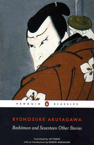 Rashōmon and Seventeen Other Stories