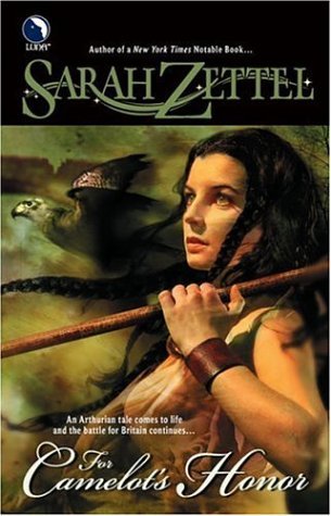 For Camelot's Honor (The Paths to Camelot, #2)