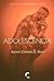 Adolescência by António Coimbra de Matos