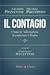 Il contagio: Come la 'ndrangheta ha infettato l'Italia