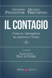 Il contagio: Come la 'ndrangheta ha infettato l'Italia (Paperback)