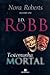 Testemunha Mortal by J.D. Robb