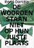 René Daniëls. De woorden staan niet op hun juiste plaats