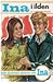 Ina i ilden (Ina, #7)