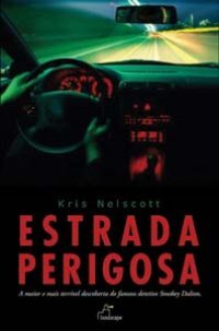 Estrada Perigosa (Smokey Dalton, #1)