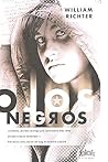 Ojos Negros by William Richter Ojos Negros by William Richter