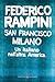 San Francisco-Milano. Un italiano nell'altra America