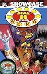 Showcase Presents: Dial H for Hero, Vol. 1 Showcase Presents: Dial H for Hero, Vol. 1