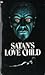 Satan's Love Child by Brian McNaughton
