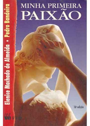 Minha primeira paixão (Paperback)