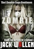 Lie Zombie Lie