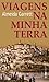 Viagens na Minha Terra by Almeida Garrett