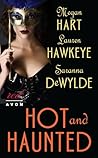 Hot and Haunted