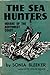 The Sea Hunters: Indians of...