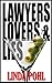Lawyers, Lovers, and Lies