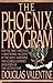 The Phoenix Program