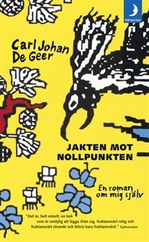 Jakten mot nollpunkten (Paperback)