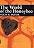 The World Of The Honeybee (...