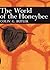 The World Of The Honeybee by Colin G. Butler