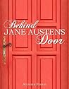 Behind Jane Austen's Door by Jennifer Forest