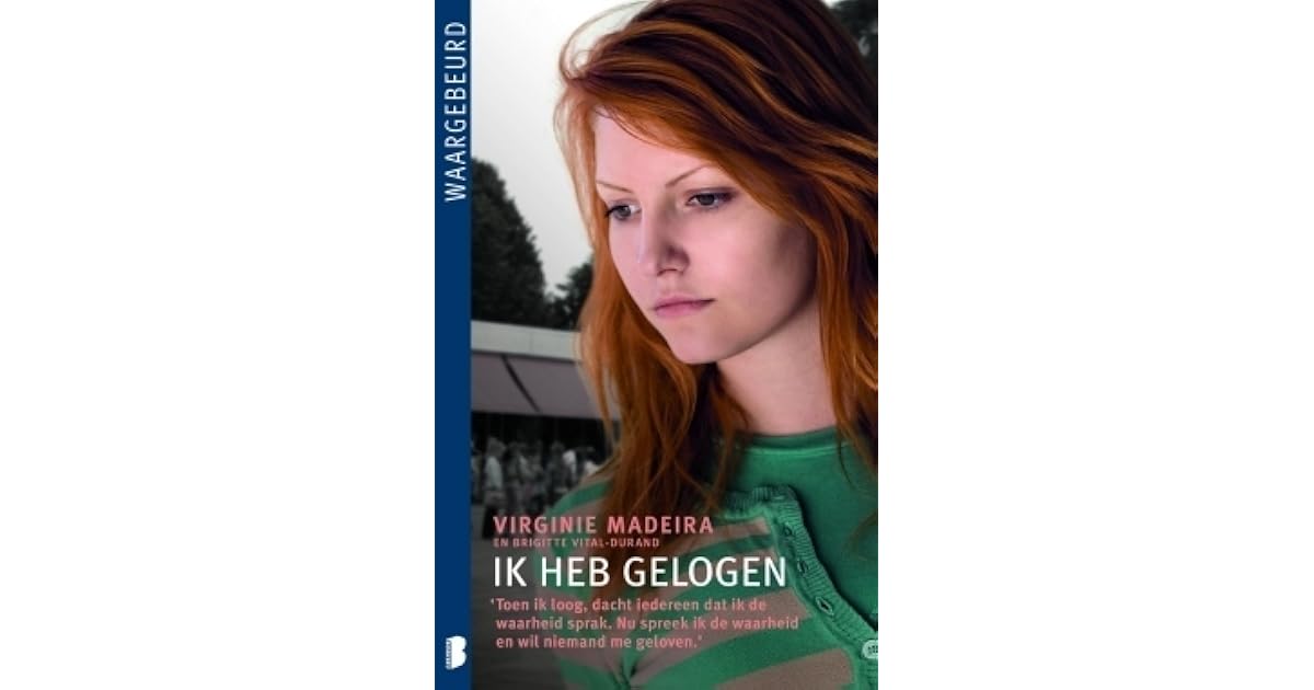 ik heb gelogen by Virginie Madeira