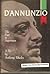D'Annunzio by Anthony  Rhodes