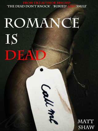 Romance is Dead (Kindle Edition)