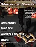 Necrotic Tissue, Issue #3